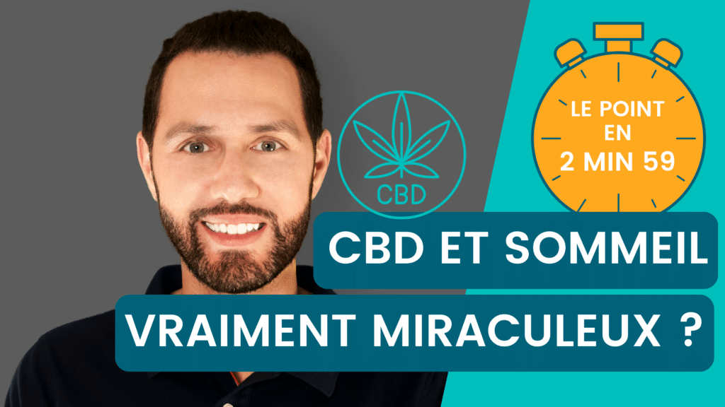 CBD et sommeil : ce qu'on ne vous dit pas ! Le point en 2m59