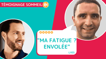 Je dors mieux – témoignage
